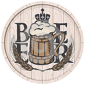 Beer label on wooden cask with full beer mug