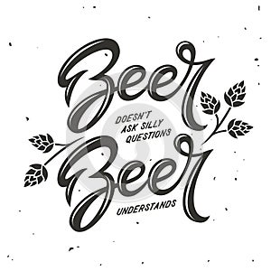 Beer related typography. Vector vintage illustration.
