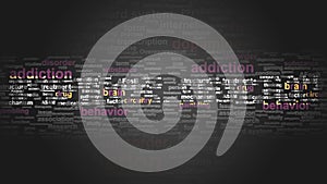 Behavioral addiction - essential terms related to it arranged in a 4-color word cloud poster. Reveals related primary and