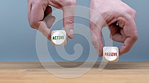 Being active or passive?