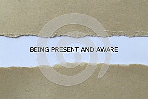 being present and aware on white paper