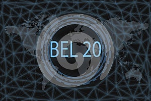 BEL 20 Global stock market index. With a dark background and a world map. Graphic concept for your design