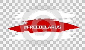 Belarus white-red-white flag. Elections in Belarus 2020. Long live Belarus. Symbol of protest and disagreement. Vector