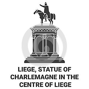 Belgium, Liege, Statue Of Charlemagne In The Centre Of Lige travel landmark vector illustration