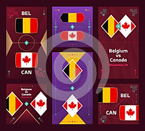 Belgium vs Canada Match. World Football 2022 vertical and square banner set for social media. 2022 Football infographic. Group