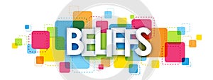 BELIEFS banner on colorful squares background