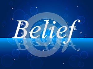 Believe Word Represents Belive In Yourself And Confidence