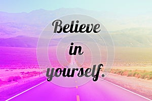 Believe in yourself