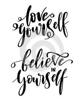 Believe in yourself - vector quote. Positive motivation quote