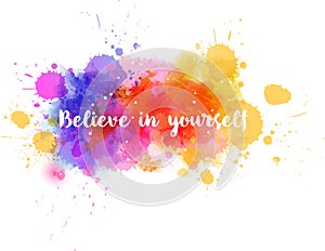 Believe in yourself photo