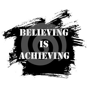 Believing is achieving