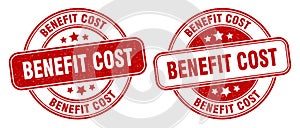 Benefit cost stamp. benefit cost label. round grunge sign