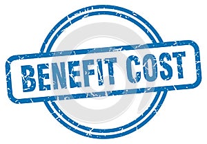 benefit cost stamp. benefit cost round grunge sign.