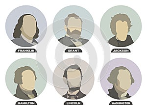 Benjamin Franklin, Ulysses S. Grant, Andrew Jackson, Alexander Hamilton, Abraham Lincoln and George Washington