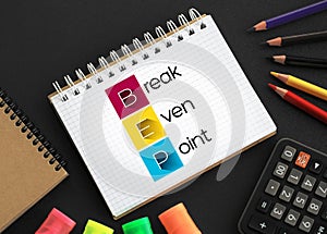 BEP - Break Even Point acronym on notepad, business concept background