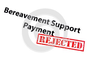 Bereavement Support Payment REJECTED photo
