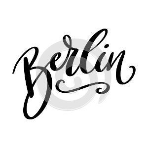 Berlin, hand lettering phrase, poster design, calligraphy