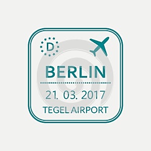 Berlin passport stamp. Germany airport visa stamp or immigration sign. Custom control cachet. Vector illustration.