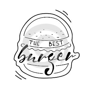 The best burger lettering on white background. Vector hand drawing text on painted burger. Fast food. Hand drawn lettering quote o