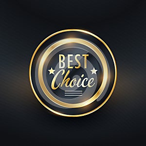 Best choice golden label design vector