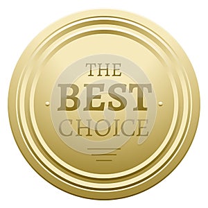 Best choice golden label. Round award badge