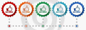 Best choice vector icon set, colorful infographic template, set of flat design badge icons in 5 color options