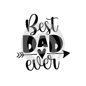 Best Dad Ever- Happy Father`s Day banner and giftcard. photo