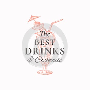 Best Drinks Abstract Vector Sign, Symbol or Logo Template. Hand Drawn Exotic Cocktail with Drinking Pipes, Fruits and