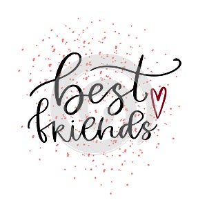 Best friend print. Typographic poster design. Printable calligraphic greeting card