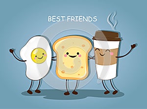 Best friends. Breakfast. Good morning. Cute picture of a coffee, eggs and toast. Vector illustration.