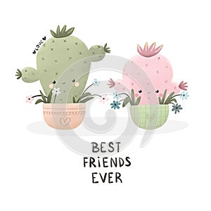 Best friends ever. Cartoon cacti, hand drawing lettering, decor elements. colorful illustration, flat style.