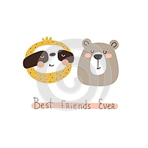 Best friends ever. cute cartoon sloth, bear, hand drawing lettering. flat style, colorful vector illustration for kids.