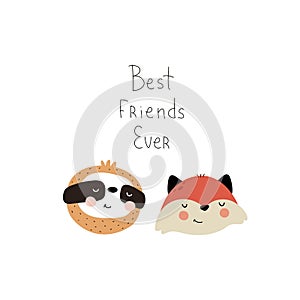 Best friends ever. cute cartoon sloth, fox, hand drawing lettering. flat style, colorful vector illustration for kids.