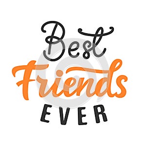 Best Friends Ever hand lettering