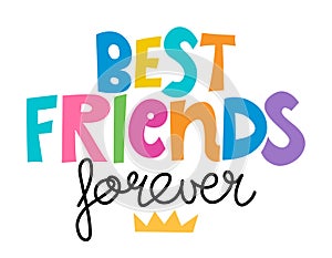 Best Friends forever - lovely lettering calligraphy quote.