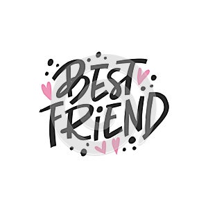 Best friends lettering