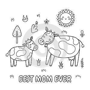 Best mom ever black and white print with a cute mother cow and her baby calf