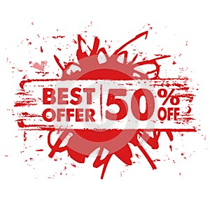 Best offer 50 percent off in red banner