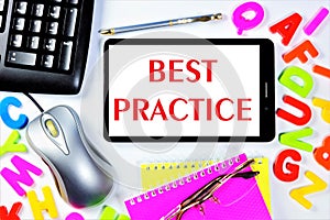 Best practice is the formalization of a unique successful practical experience in order to obtain the optimal way to effectively