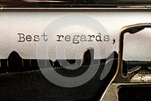 Best regards text written by old typewriter