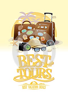 Best tours design concept with two big suitcases, sunglasses, hat, compass and camera, against summer beach resort on a backdrop