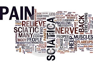 Best Way To Relieve Sciatic Nerve Pain Word Cloud Concept photo