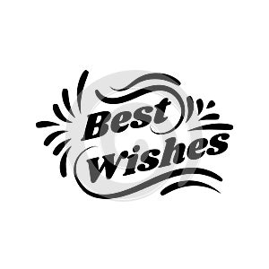 Best wishes card lettering. Beautiful greeting banner poster calligraphy Handwritten isolated vector