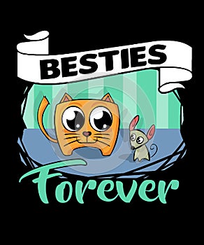 Besties forever cat and mouse