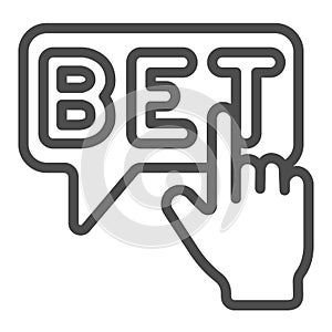 Bet, hand pointer, click, make a bet line icon, gamblimg concept, wager, betting vector sign on white background