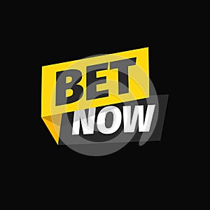 Bet now isolated vector icon. Sticker for gamble or sport betting. Bookmaker sign on dark background