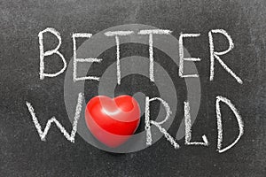 Better world