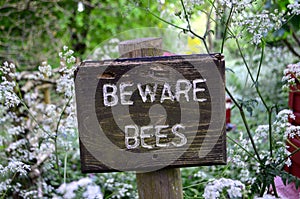 BEWARE BEES sign