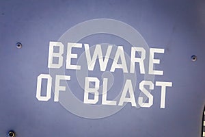 BEWARE OF BLAST