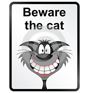 Beware the Cat Information Sign